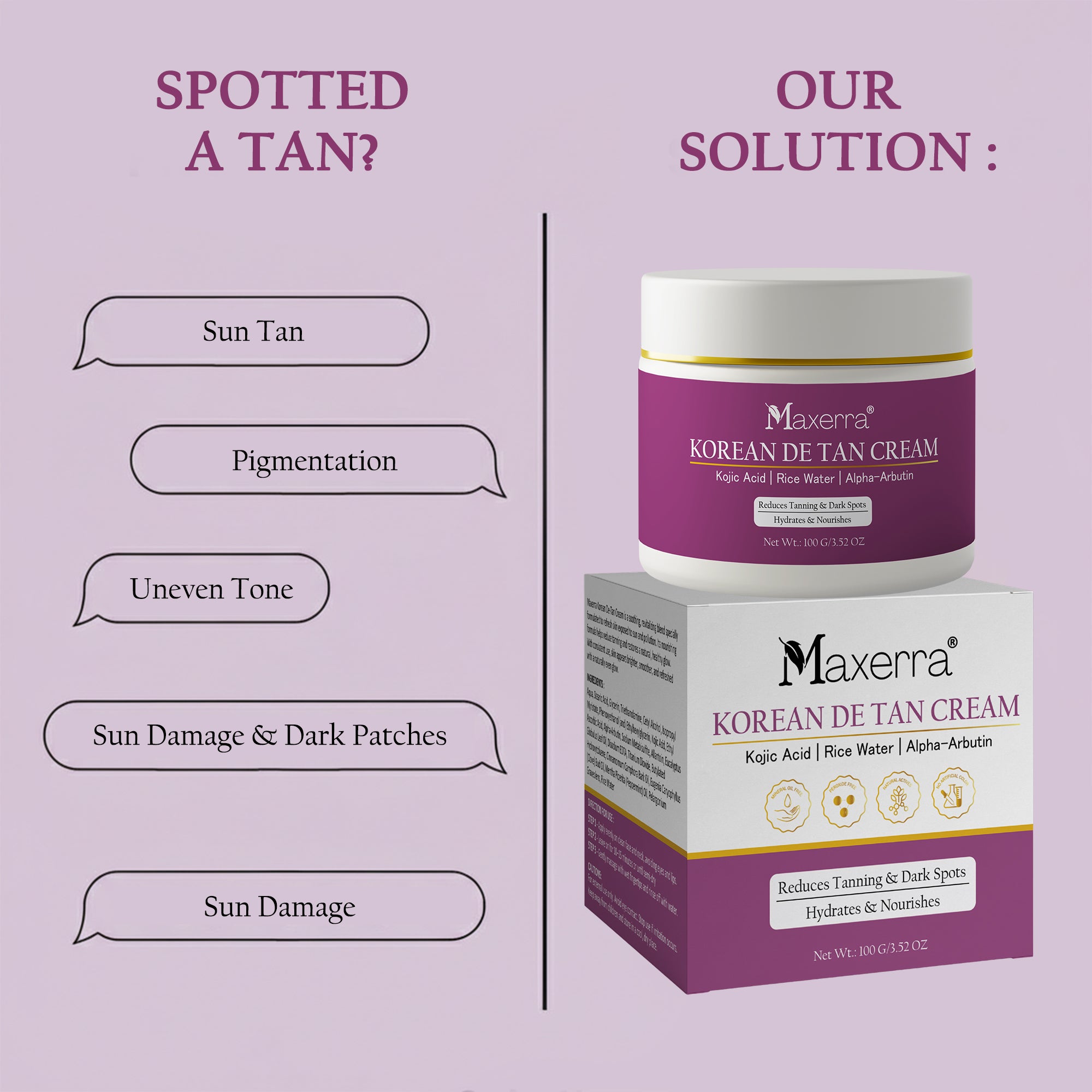Maxerra Korean De Tan Cream Kojic Acid, Rice Water & Alpha-Arbutin 100g
